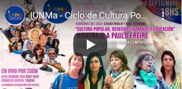 Ciclo de Cultura Popular, DDHH y Educación "Homenaje a Paulo Freire"